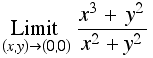 Underscript[Limit , (x, y)  (0, 0)] (x^3 + y^2)/(x^2 + y^2)