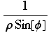 1/(ρ Sin[ϕ])