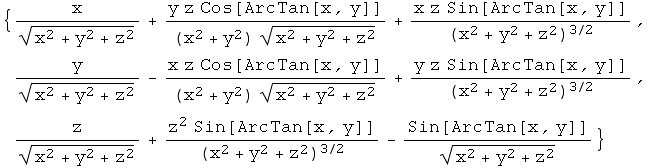 {x/(x^2 + y^2 + z^2)^(1/2) + (y z Cos[ArcTan[x, y]])/((x^2 + y^2) (x^2 + y^2 + z^2)^(1/2)) + ( ... /2) + (z^2 Sin[ArcTan[x, y]])/(x^2 + y^2 + z^2)^(3/2) - Sin[ArcTan[x, y]]/(x^2 + y^2 + z^2)^(1/2)}