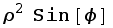 ρ^2 Sin[ϕ]