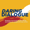 Daring Dialogue: Engaging Conversations about Being Successful as a Student of Color at ACC