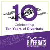 Celebrating Ten Years of Riverbats